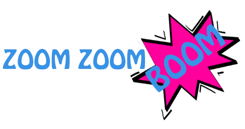 Zoom Zoom Boom